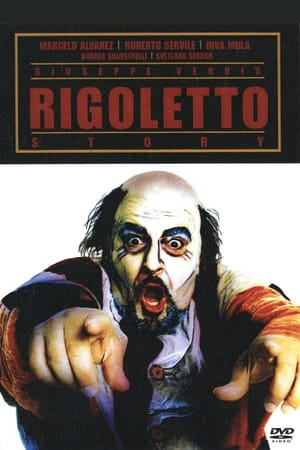 Giuseppe Verdi's Rigoletto Story