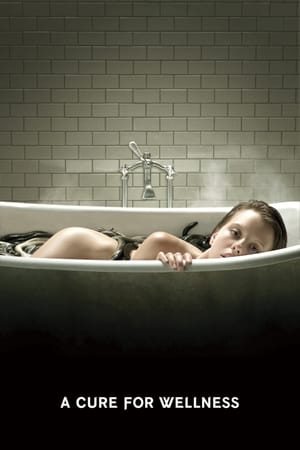 A Cure for Wellness