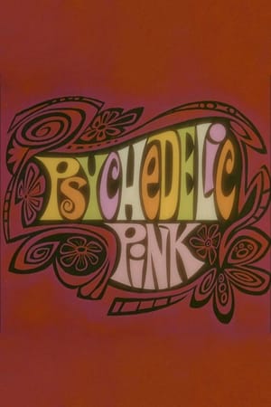 Psychedelic Pink