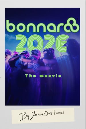 Bonnaroo 2026: The Moovie