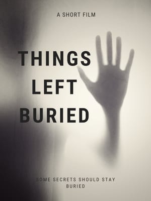 Things Left Buried