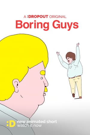 Boring Guys