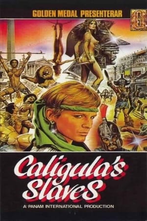 Caligula's Slaves