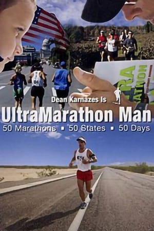 UltraMarathon Man: 50 Marathons, 50 States, 50 Days