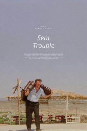 Seat Trouble