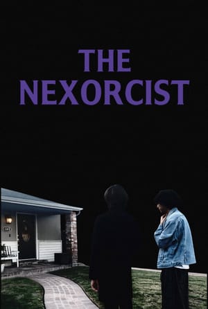 The Nexorcist