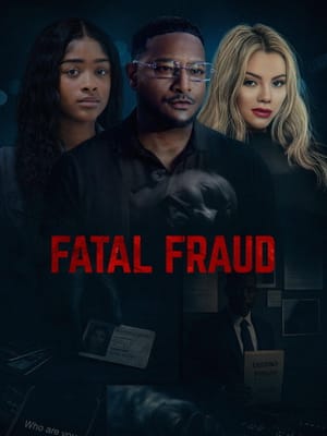 Fatal Fraud