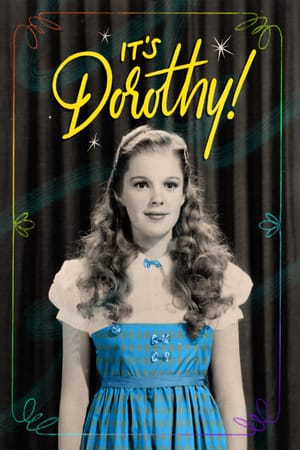 It's Dorothy!