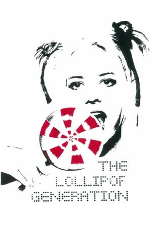 The Lollipop Generation