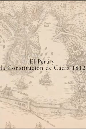 El Perú y la Constitución de Cádiz 1812