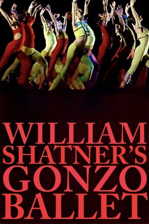 William Shatner's Gonzo Ballet