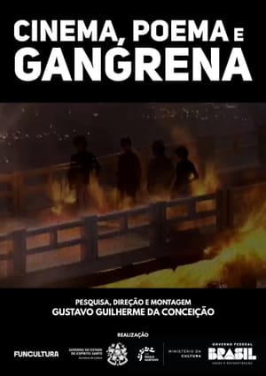 Cinema, Poema e Gangrena