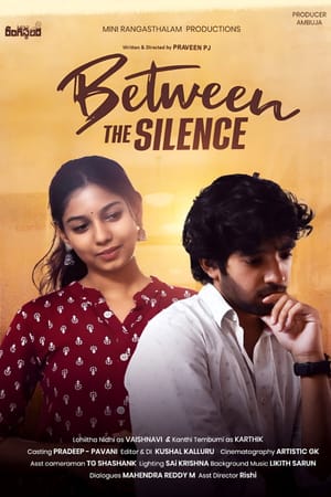 Between The Silence