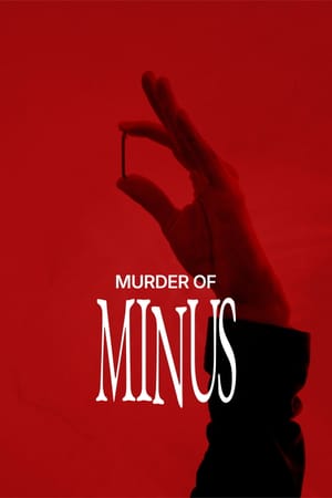 Murder of Minus