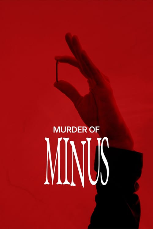 Murder of Minus