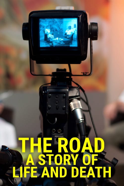 The Road: A Story of Life and Death