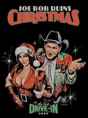 Joe Bob Ruins Christmas