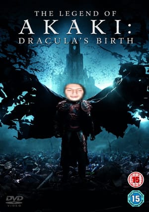 The Legend of Akaki: Dracula's Birth