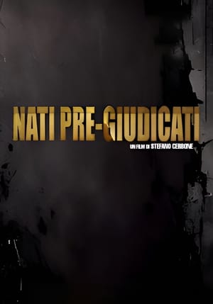 Nati Pre-Giudicati