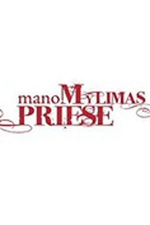 Mano mylimas prieše