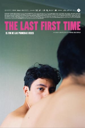 The Last First Time