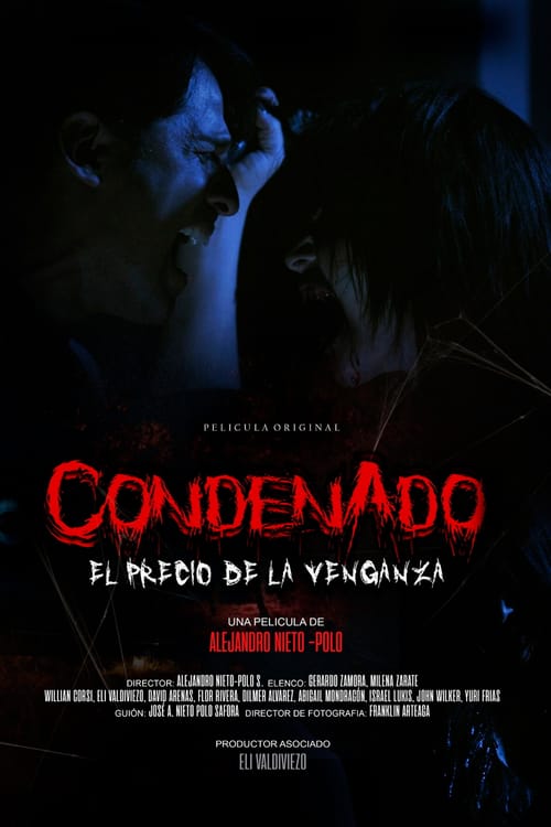 Condenado, el precio de la venganza