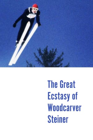 The Great Ecstasy of Woodcarver Steiner