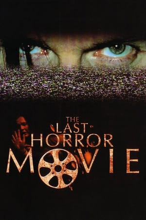 The Last Horror Movie