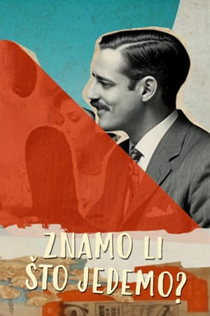 Znamo li što jedemo