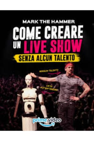 Come creare un live show... senza alcun talento