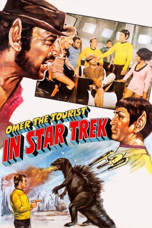Omer the Tourist in Star Trek