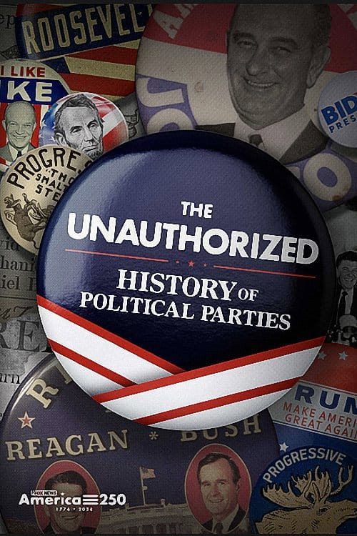 The Unauthorized History of Political Parties