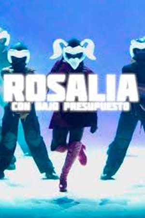 Rosalía con bajo presupuesto. El documental