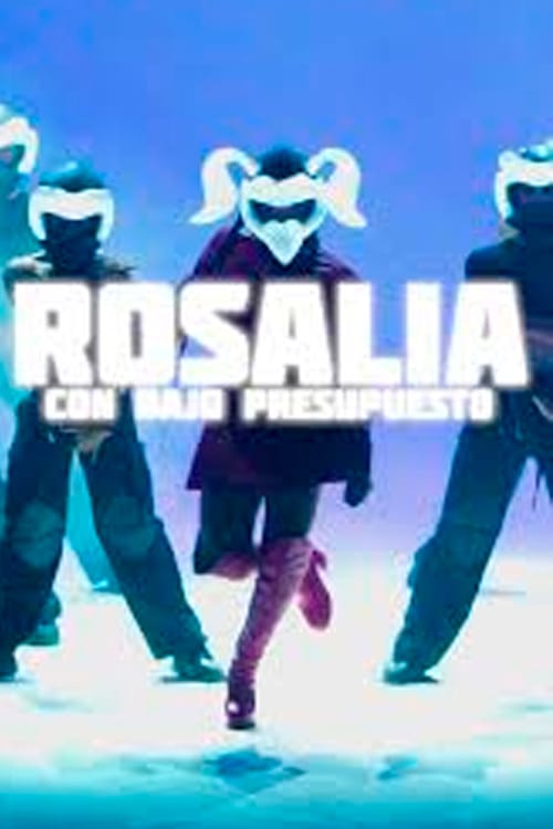 Rosalía con bajo presupuesto. El documental