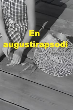 An August Rhapsody