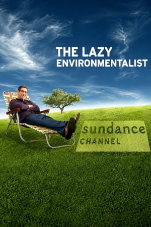 The Lazy Enviromentalist
