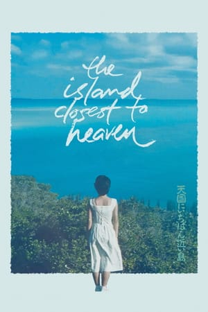 The Island Closest to Heaven