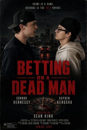 Betting On A Dead Man
