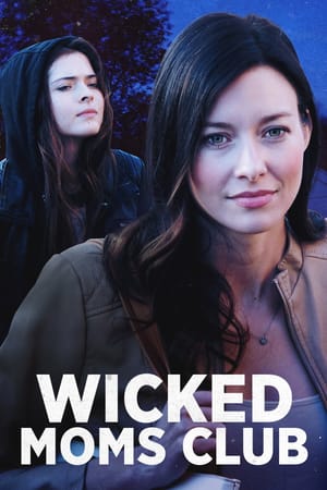 Wicked Moms Club