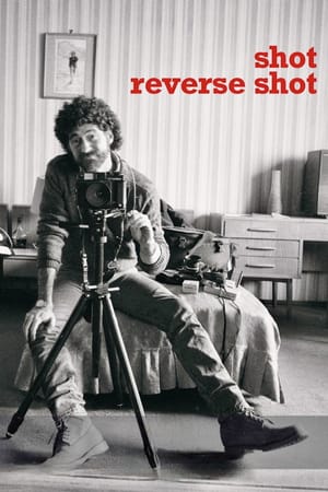 Shot Reverse Shot