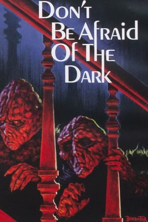Don't Be Afraid of the Dark