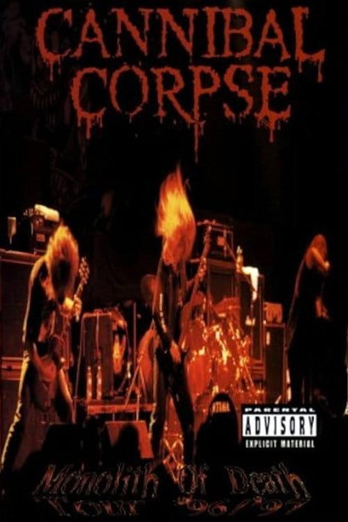 Cannibal Corpse - Monolith of Death Tour '96–'97