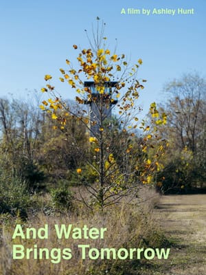 And Water Brings Tomorrow