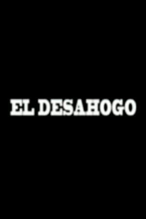 El Desahogo
