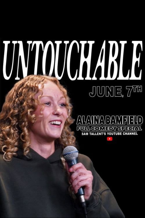 Alaina Bamfield: Untouchable
