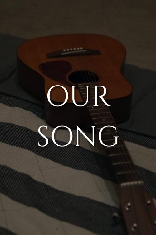 Our Song