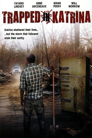 Trapped in Katrina