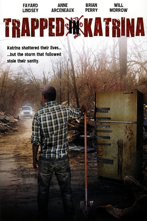 Trapped in Katrina