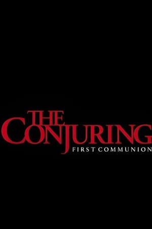 The Conjuring: First Communion
