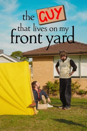 the guy that lives on my front yard